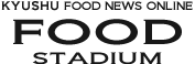 TOKYO FOOD NEWS ONLINE FOOD STADIUM