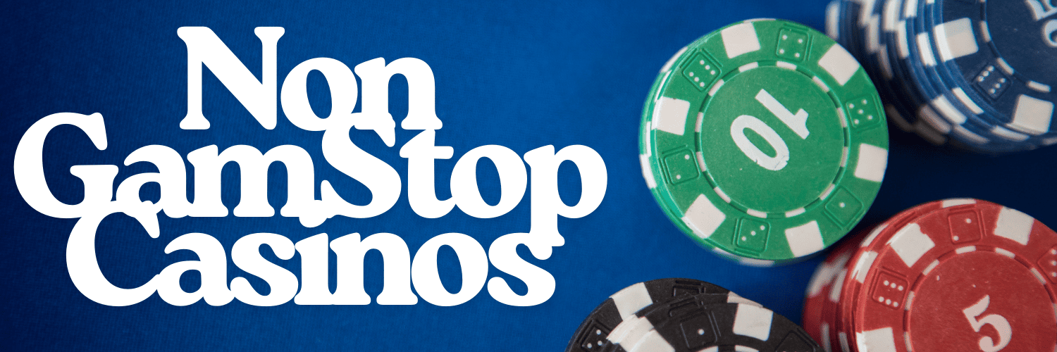Exploring Casinos Not Registered on Gamstop -1812902795