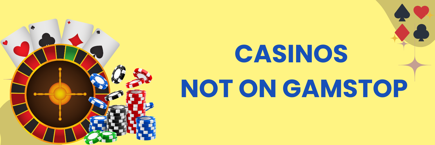 Casinos Not Blocked by GamStop A Guide to Non-GamStop Options