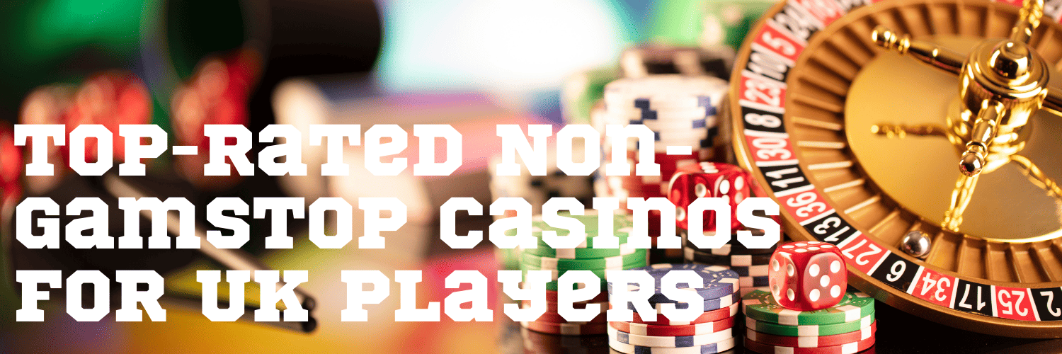 Comprehensive List of Casinos Not Registered with GamStop Comprehensive List of Casinos Not Registered with GamStop